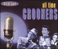 All Time Crooners/All Time Crooners@Sinatra/Martin/Crosby/Torme@3 Cd Set